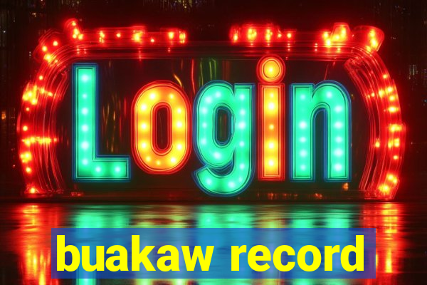 buakaw record